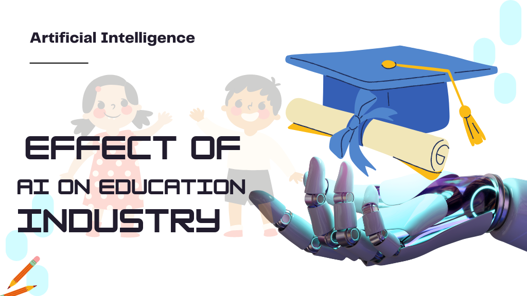 Impact of AI on Education Industry